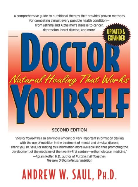 Doctor Yourself: Natural Healing That Wo