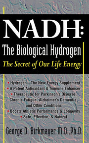 Nadh: The Biological Hydrogen: The Secre