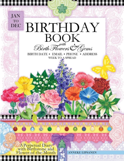 Birthday Book With Birth Flowers And Gem By Lipsanen, Anneke