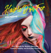 Hair To Dye For By Fortis, Ash