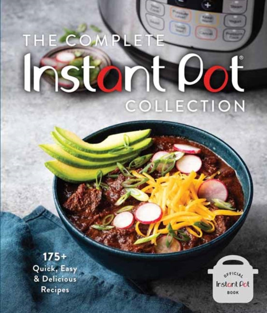 Complete Instant Pot Collection By Owen, Weldon