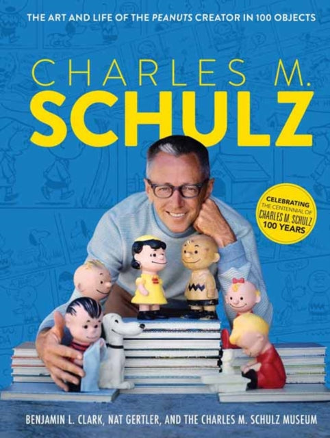 Charles M Schulz The Creator Of Peanuts