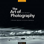 Art Of Photography By Barnbaum, Bruce