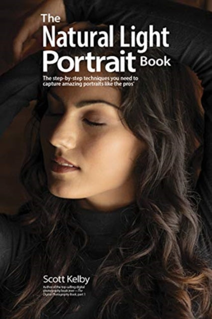Mastering The Natural Light Portrait