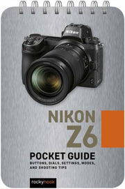 Nikon Z6 Pocket Guide