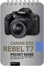 Canon Eos Rebel T7 Pocket Guide By Rocky Nook