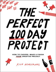 Perfect 100 Day Project By Armstrong, Rich
