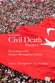 Erdogans Civil Death Project
