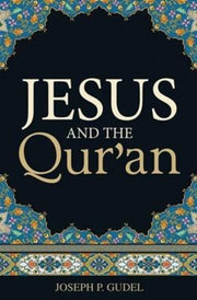 Jesus And The Quran (pack Of 25)