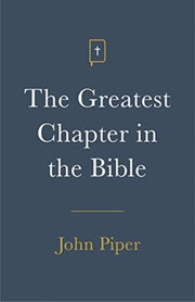 Greatest Chapter In The Bible