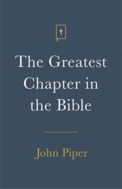 Greatest Chapter In The Bible
