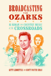Broadcasting The Ozarks