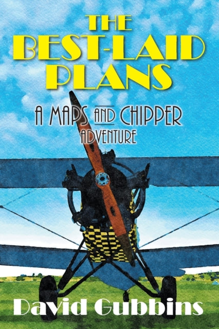 The Best-laid Plans : A Maps And Chipper