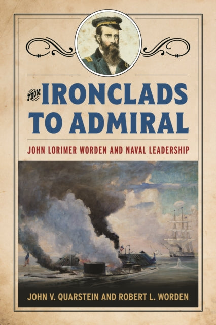 From Ironclads To Admiral
