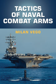 Tactics Of Naval Combat Arms