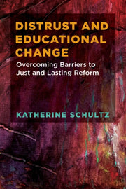 Distrust & Educational Change