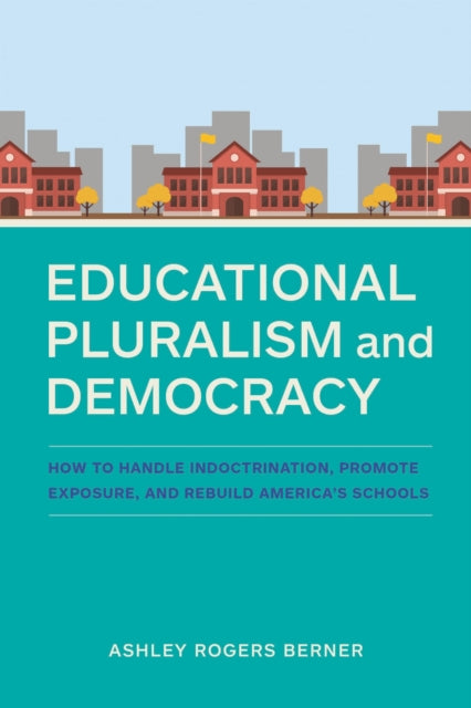 Educational Pluralism & Democracy