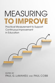 Measuring To Improve