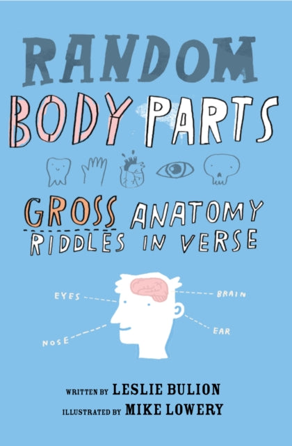 Random Body Parts By Bulion, Leslie