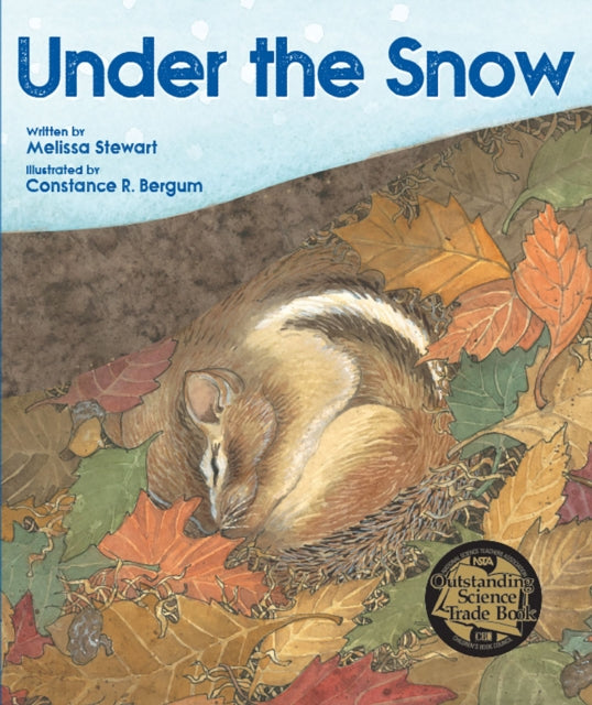 Under The Snow By Stewart, Melissa