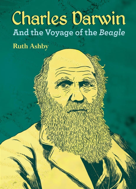 Charles Darwin & Beagle By Ashby, Ruth