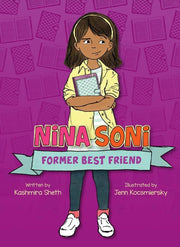 Nina Soni Former Best Friend By Sheth, Kashmira