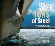 Seven & A Half Tons Of Steel By Nolan, Janet