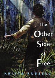 Other Side Of Free The By Russell, Krista