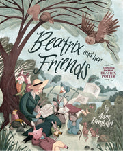 Beatrix & Her Friends By Lambelet, Anne