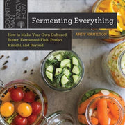 Fermenting Everything By Hamilton, Andy