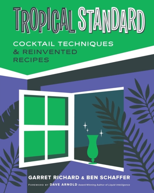 Tropical Standard Cocktail Tech
