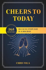 Cheers To Today