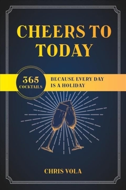 Cheers To Today