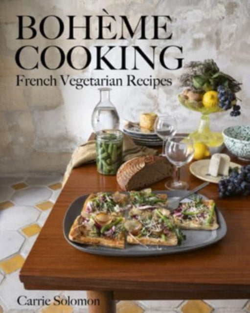 Bohme Cooking French Vegetarian Recipes By Carrie Solomon