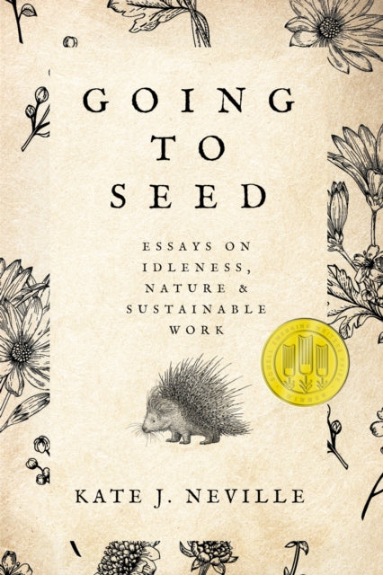 Going To Seed