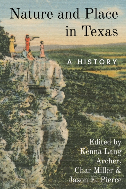 Nature & Place In Texas