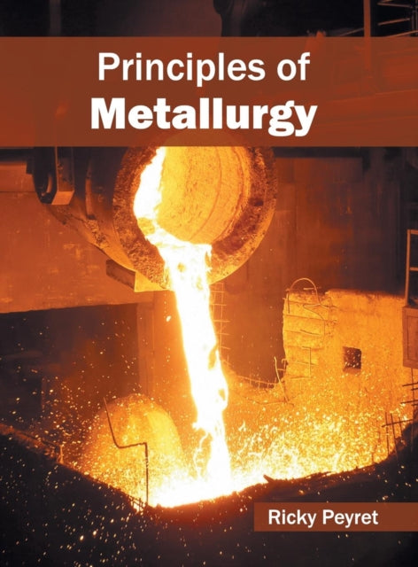 Principles Of Metallurgy