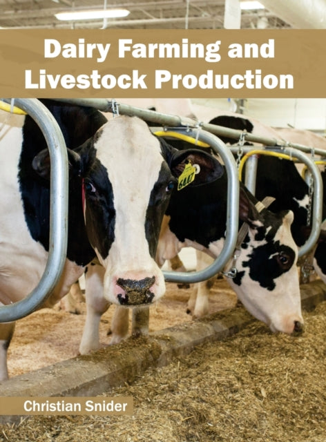 Dairy Farming And Livestock Production
