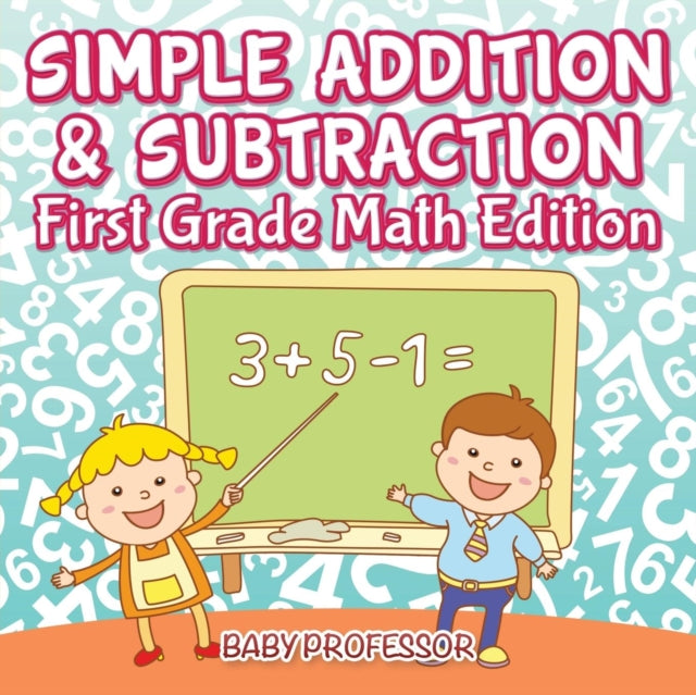 Simple Addition   Subtraction   First Gr