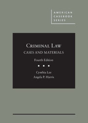 Criminal Law Cases & Materials