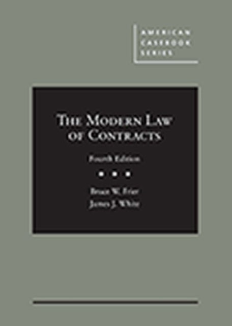 The Modern Law Of Contracts 4th Ed