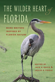 Wilder Heart Of Florida The