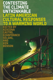 Contesting The Climate Unthinkable