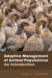 Adaptive Management Of Animal Populatio By Fred A. Johnson