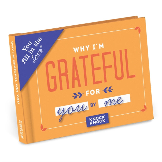 Why Im Grateful For You Fill In The Love
