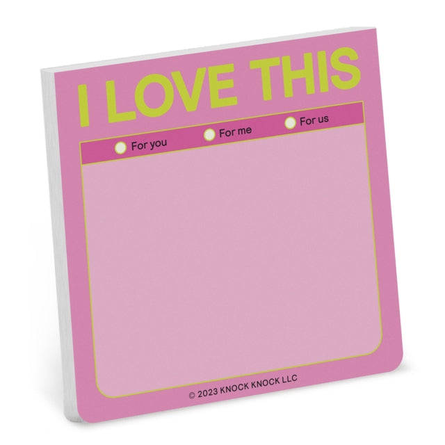 Knock Knock I Love This Sticky Note