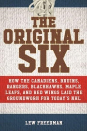Original Six By Freedman, Lew