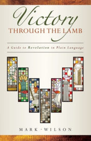 A Guide To Revelation In Plain Language