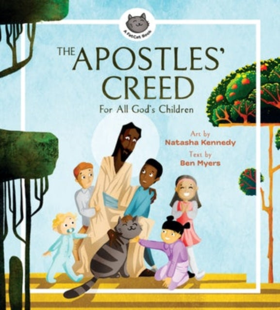Apostles Creed For All Gods Childre By Kennedy, Natasha