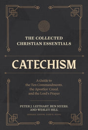 Collected Christian Essentials Catechism